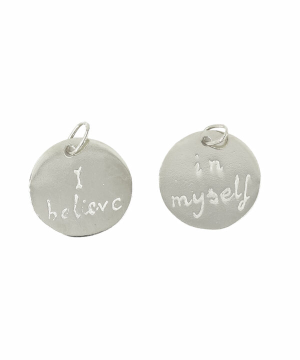 Charm I believe in myself